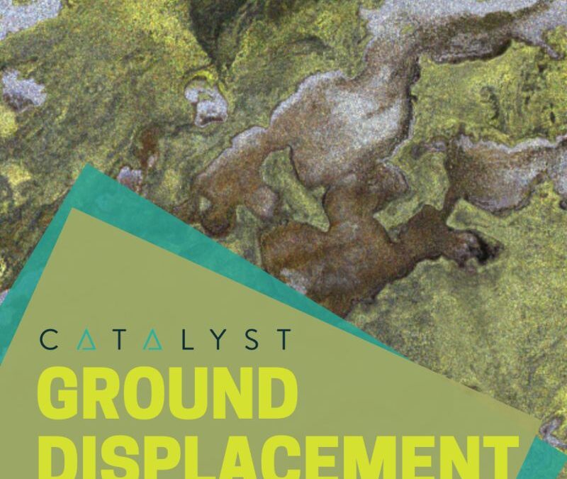 CATALYST: GroundDisplacement